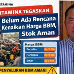 Pemerintah Pastikan Harga BBM Subsidi dan Non Subsidi Tidak Naik