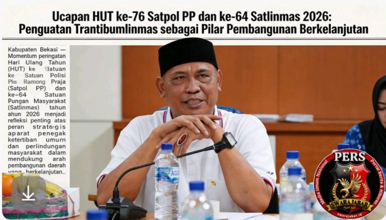 Ucapan HUT ke-76 Satpol PP dan ke-64 Satlinmas 2026: Penguatan Trantibumlinmas sebagai Pilar Pembangunan Berkelanjutan