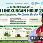 Zuli Zulkipli: Menjaga Lingkungan adalah Menegakkan Keadilan bagi Generasi Hari Ini dan Masa Depan
