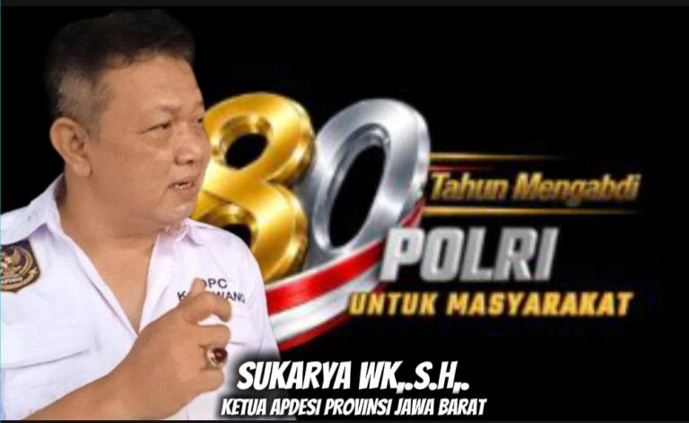 Sukarya WK, S.H.: Bhayangkara Ke-80 Menjadi Penegas Pentingnya Kolaborasi Negara dan Desa dalam Menjaga Keutuhan Bangsa