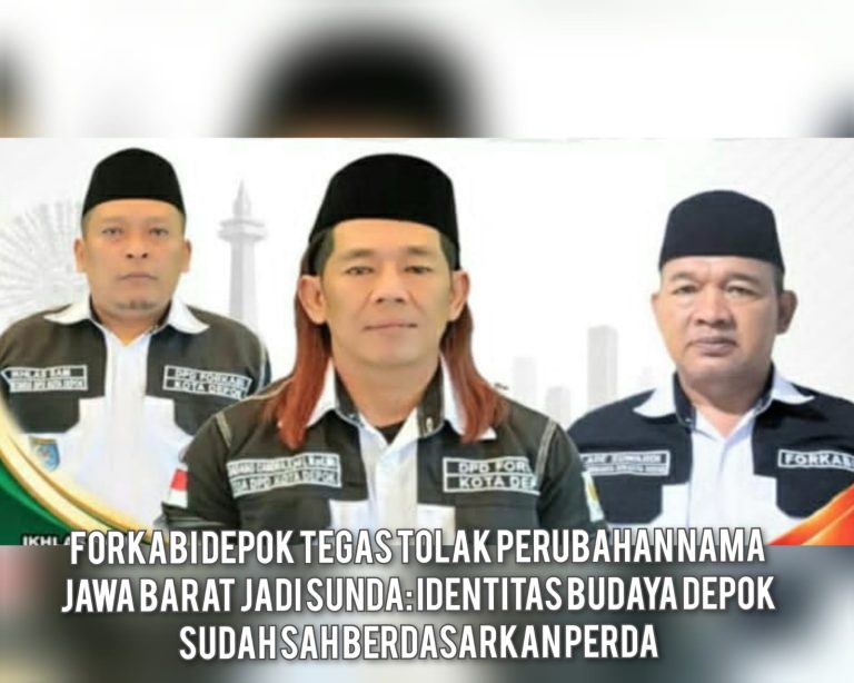 Forkabi Depok Tegas Tolak Perubahan Nama Jawa Barat Jadi Sunda: Identitas Budaya Depok Sudah Sah Berdasarkan Perda