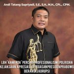 LBH “KAMI ADA” Percaya Profesionalisme Polri dan Kejaksaan, Apresiasi Ketegasan Presiden Prabowo Berantas Korupsi
