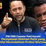 PW–FRN Counter Polri Kecam Pernyataan Hotman Paris yang Dinilai Merendahkan Profesi Wartawan