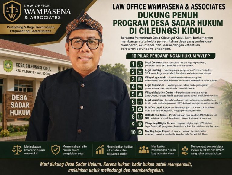 Law Office Wampasena & Associates Dukung Penuh Program Desa Sadar Hukum di Cileungsi Kidul