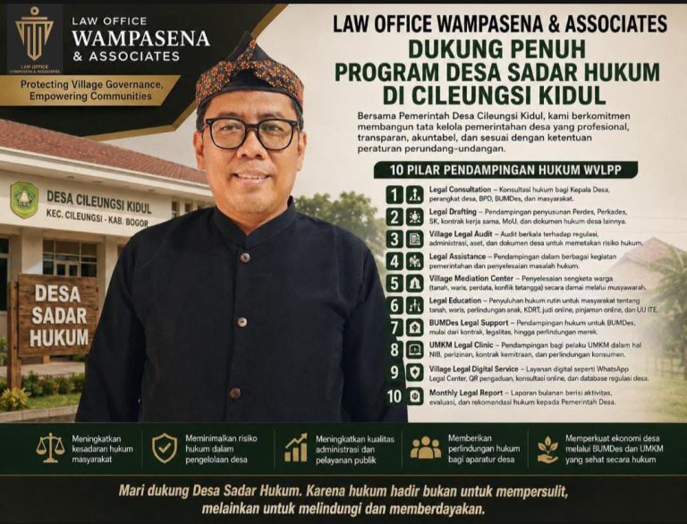 Law Office Wampasena & Associates Dukung Penuh Program Desa Sadar Hukum di Cileungsi Kidul