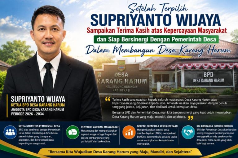 Supriyanto Wijaya Sampaikan Terima Kasih atas Kepercayaan Masyarakat dan Siap Bersinergi Dengan Pemerintah Desa Dalam Membangun Desa Karang Harum