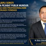LBH ARJUNA Soroti Fenomena Pejabat Publik Mundur: Integritas dan Profesionalisme Harus Menjadi Fondasi