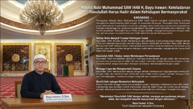 Maulid Nabi Muhammad SAW 1448 H, Bayu Irawan: Keteladanan Rasulullah Harus Hadir dalam Kehidupan Bermasyarakat